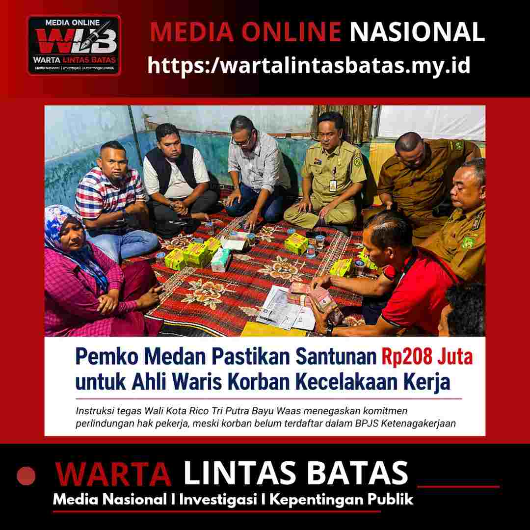 Pemko Medan Pastikan Santunan Rp208 Juta untuk Ahli Waris Korban Kecelakaan Kerja. Compressed_1776868512291.jpg